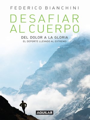 cover image of Desafiar al cuerpo